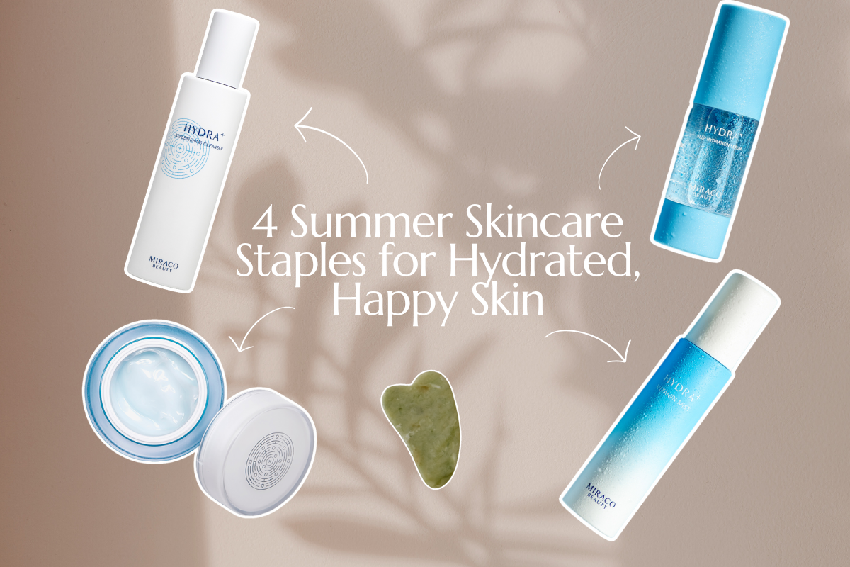 Sensitive Skin in the Summer? Here’s a Miraco Routine That Won’t Cause Breakouts